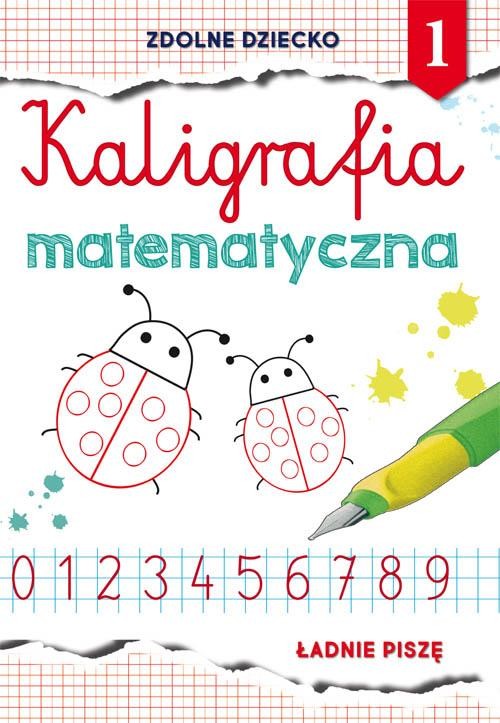 okładka Kaligrafia matematyczna 1 ebook | pdf | Beata Guzowska