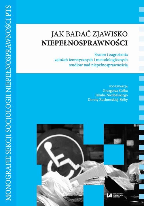 okładka Jak badać zjawisko niepełnosprawności ebook | pdf | Opracowania Zbiorowe