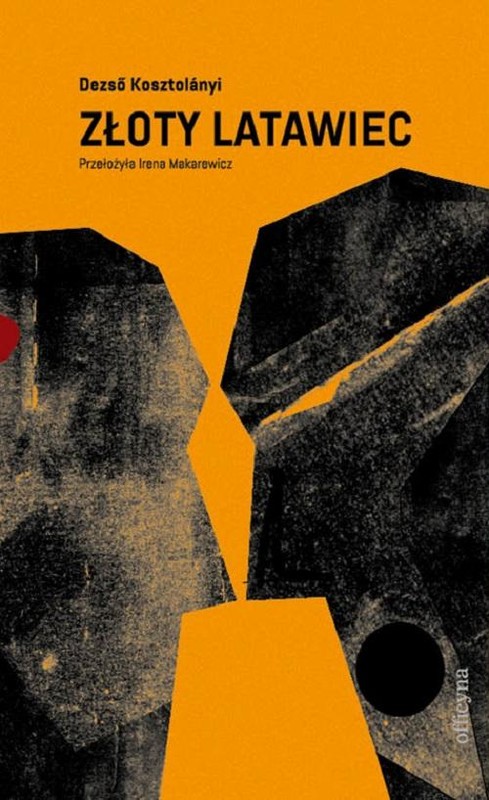 okładka Złoty latawiec ebook | epub, mobi | Dezső Kosztolányi