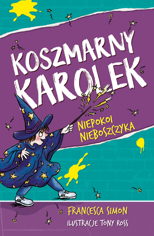okładka Koszmarny Karolek niepokoi nieboszczyka [wznowienie 2022] ebook | epub, mobi | Francesca Simon