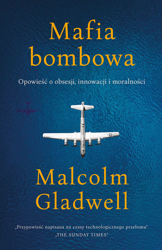 okładka Mafia bombowa. Opowieść o obsesji, innowacji i moralności ebook | epub, mobi | Malcolm Gladwell