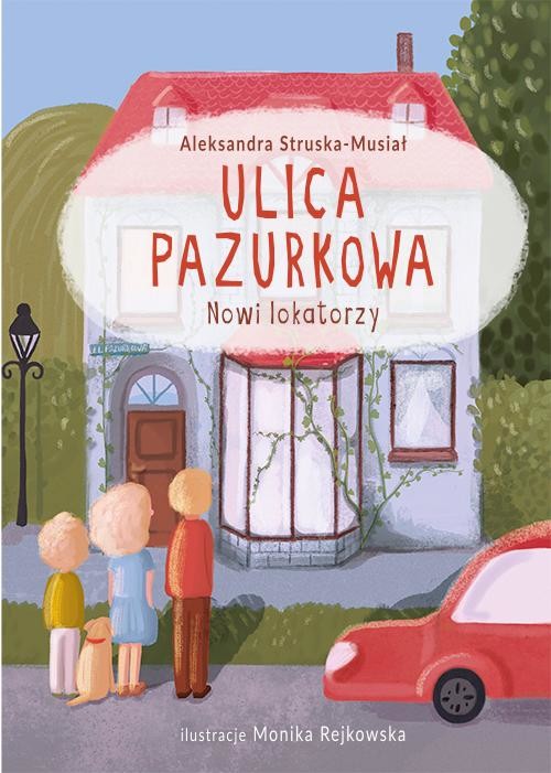 okładka Ulica Pazurkowa. Nowi lokatorzy. ebook | epub, mobi | Aleksandra Struska