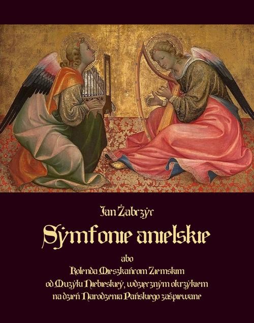 okładka Symfonie anielskie ebook | epub, mobi | Jan Żabczyc