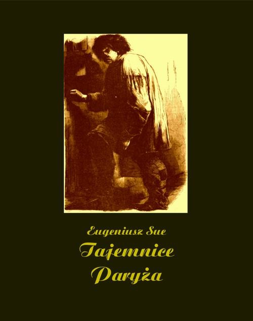 okładka Tajemnice Paryża ebook | epub, mobi | Eugène Sue