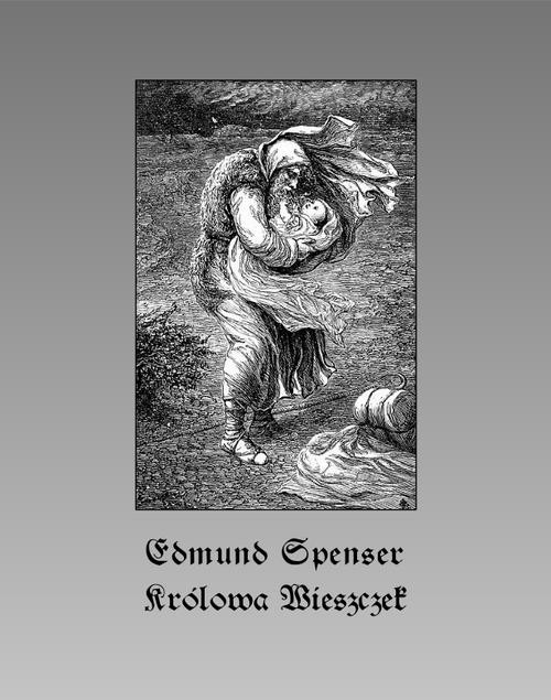 okładka Królowa Wieszczek ebook | epub, mobi | Edmund Spenser