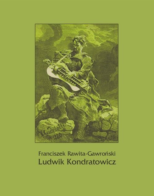 okładka Ludwik Kondratowicz ebook | epub, mobi | Franciszek Rawita Gawroński