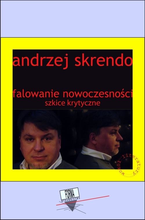 okładka Falowanie nowoczesności ebook | epub, mobi | Andrzej Skrendo