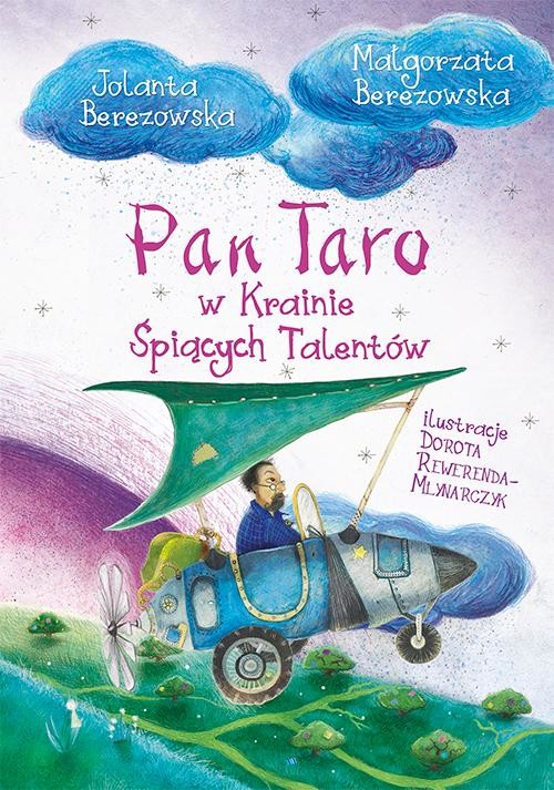 okładka Pan Taro w Krainie Śpiących Talentów ebook | epub, mobi | Jolanta Berezowska, Małgorzata Berezowska