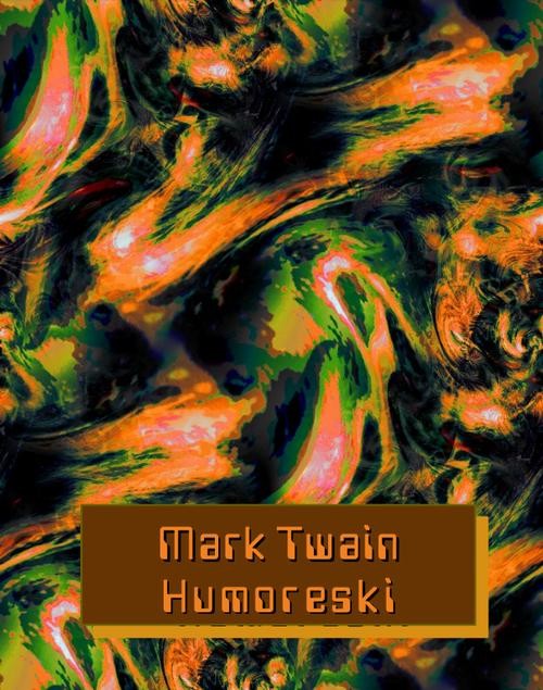 okładka Humoreski ebook | epub, mobi | Mark Twain
