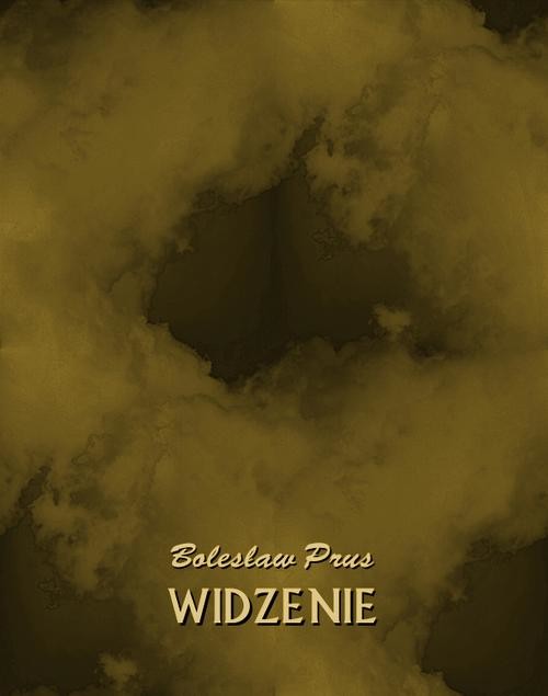 okładka Widzenie ebook | epub, mobi | Bolesław Prus