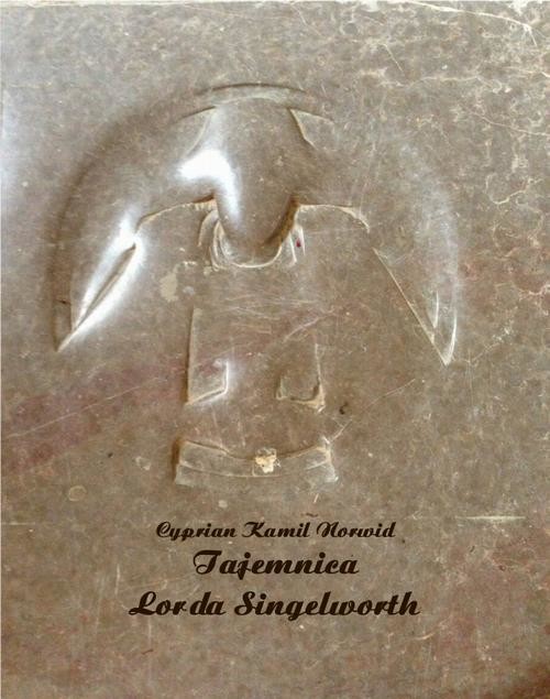 okładka Tajemnica Lorda Singelworth ebook | epub, mobi | Cyprian Kamil Norwid