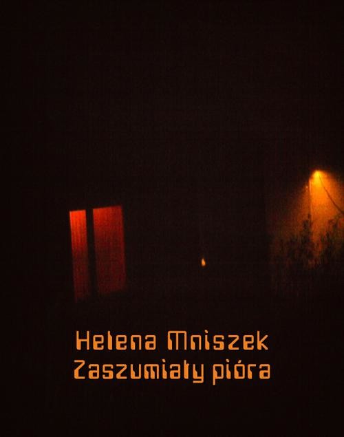 okładka Zaszumiały pióra ebook | epub, mobi | Helena Mniszek