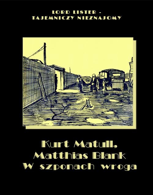 okładka W szponach wroga ebook | epub, mobi | Kurt Matull, Matthias Blank