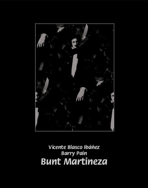 okładka Bunt Martineza. Okno ebook | epub, mobi | Vicente Blasco, Ibanez Barry Pain