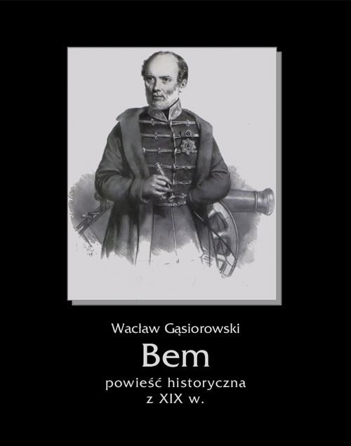 okładka Bem ebook | epub, mobi | Wacław Gąsiorowski
