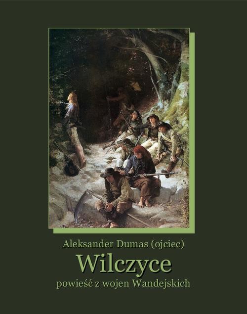 okładka Wilczyce ebook | epub, mobi | Aleksander Dumas