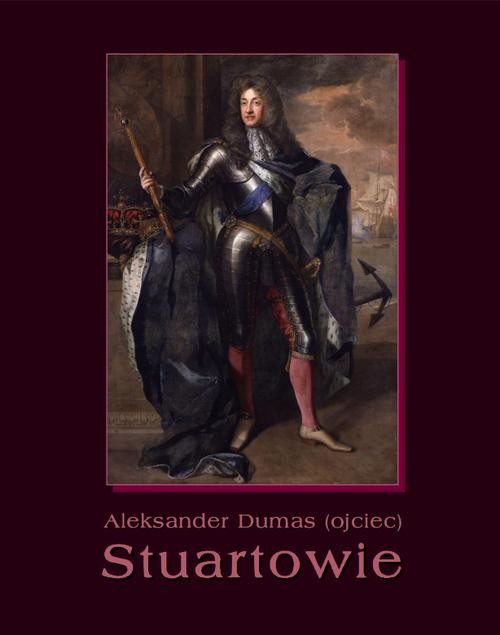 okładka Stuartowie ebook | epub, mobi | Aleksander Dumas