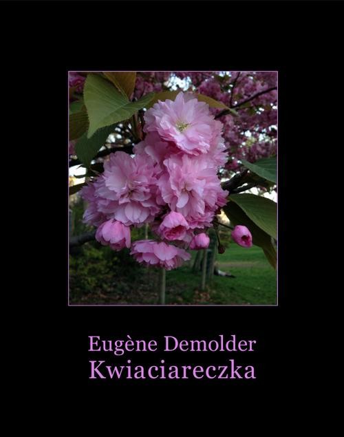 okładka Kwiaciareczka i inne opowiadania ebook | epub, mobi | Eugene Demolder