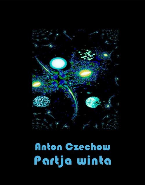 okładka Partia winta ebook | epub, mobi | Anton Czechow