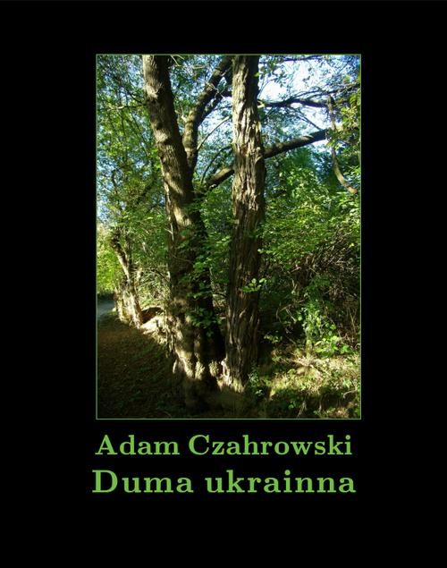 okładka Duma ukrainna ebook | epub, mobi | Adam Czahrowski