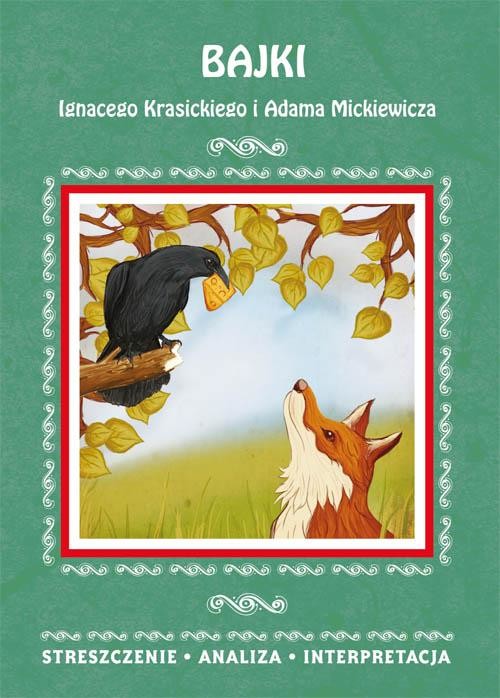 okładka Bajki Ignacego Krasickiego i Adama Mickiewicza. Streszczenie, analiza, interpretacja ebook | pdf | Alina Łoboda