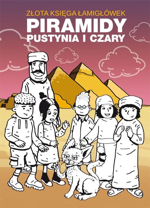 okładka Złota księga łamigłówek Piramidy pustynia i czary ebook | pdf | Beata Guzowska