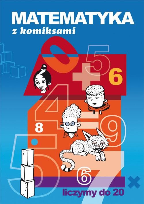 okładka Matematyka z komiksami Liczymy do 20 ebook | pdf | Beata Guzowska