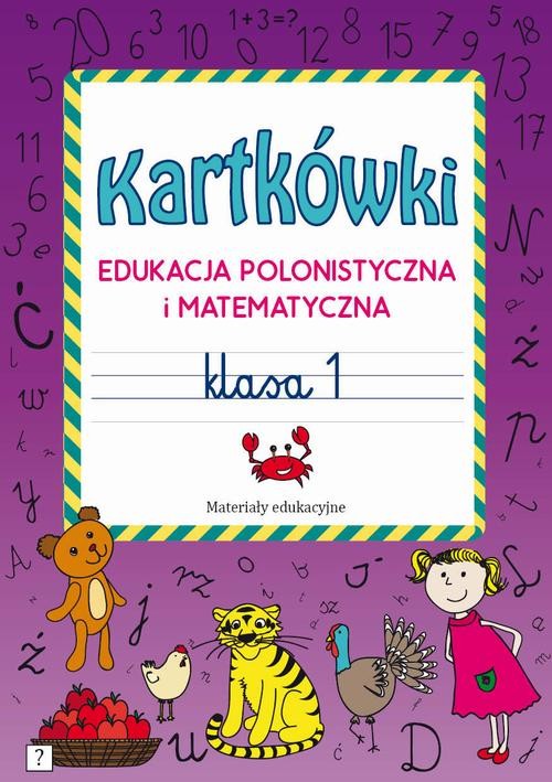 okładka Kartkówki. Edukacja polonistyczna i matematyczna. Klasa 1 ebook | pdf | Beata Guzowska