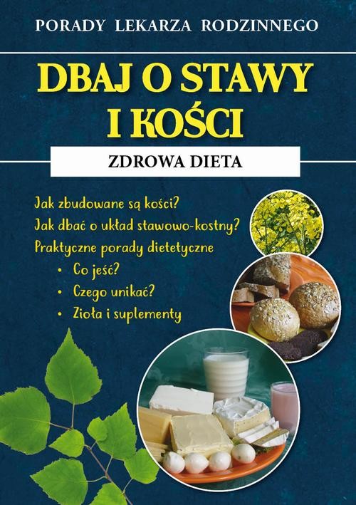 okładka Dbaj o stawy i kości. Zdrowa dieta ebook | pdf | Radosław Kożuszek