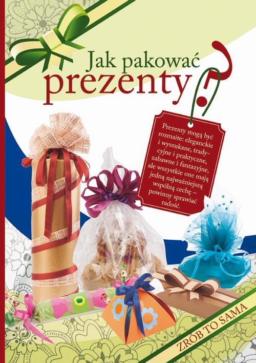 okładka Jak pakować prezenty? ebook | pdf | Beata Guzowska, Sylwia Tajchman