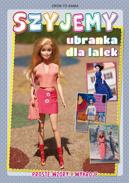 okładka Szyjemy ubranka dla lalek ebook | pdf | Beata Guzowska