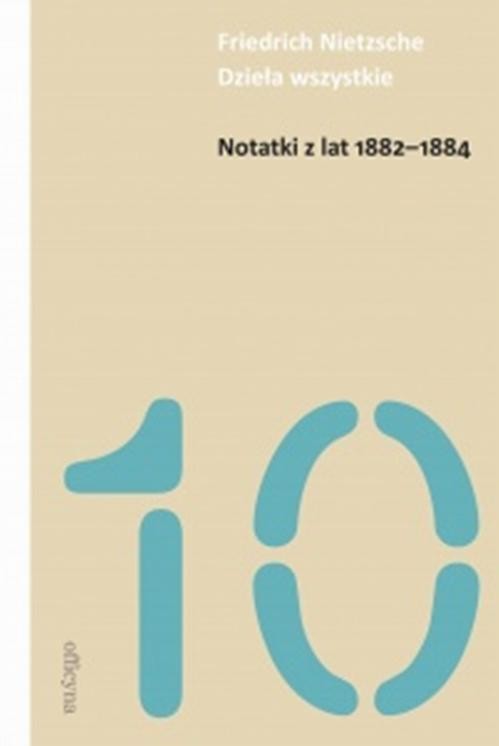 okładka Notatki z lat 1882-1884 ebook | epub, mobi | Friedrich Nietzsche