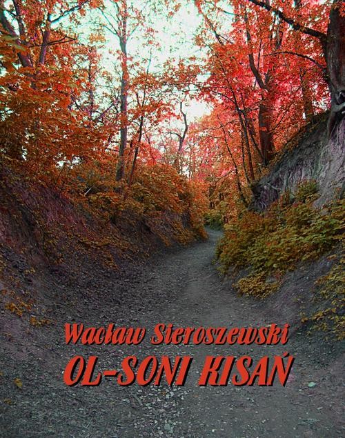 okładka Ol-soni kisań ebook | epub, mobi | Wacław Sieroszewski