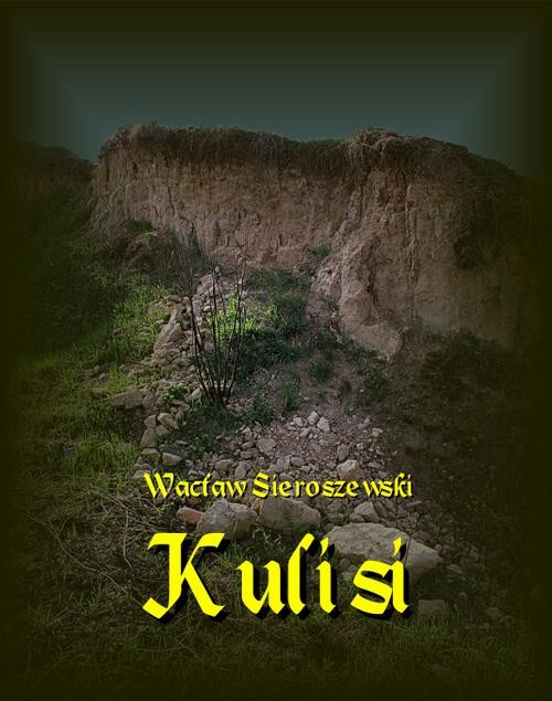 okładka Kulisi ebook | epub, mobi | Wacław Sieroszewski