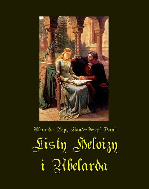 okładka Listy Heloizy i Abelarda ebook | epub, mobi | Alexander Pope, Claude-Joseph Dorat