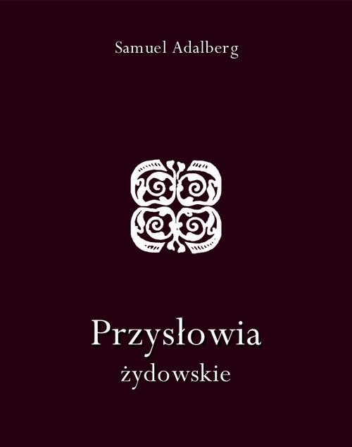 okładka Przysłowia żydowskie ebook | epub, mobi | Samuel Adalberg