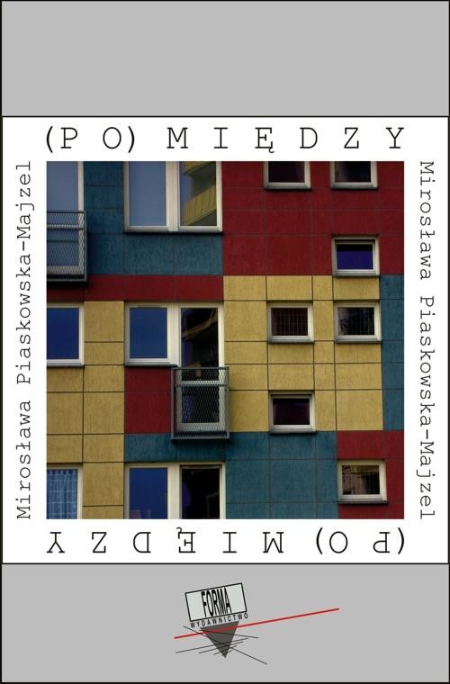 okładka (Po)między ebook | pdf | Mirosława Piaskowska-Majzel