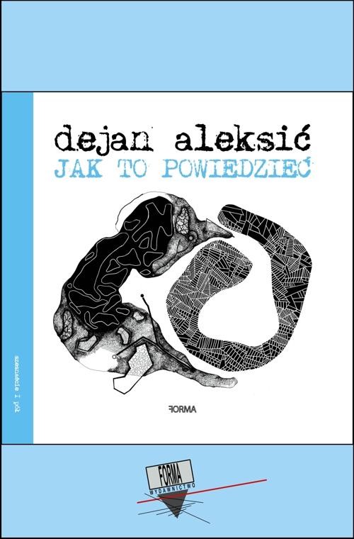 okładka Jak to powiedzieć ebook | pdf | Dejan Aleksić