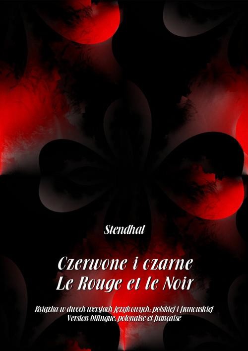 okładka Czerwone i czarne. Le Rouge et le Noir ebook | epub, mobi | Stendhal