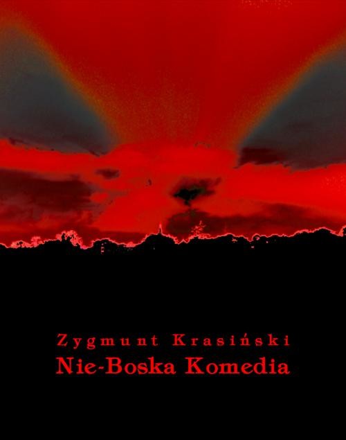 okładka Nie-Boska komedia ebook | epub, mobi | Zygmunt Krasiński