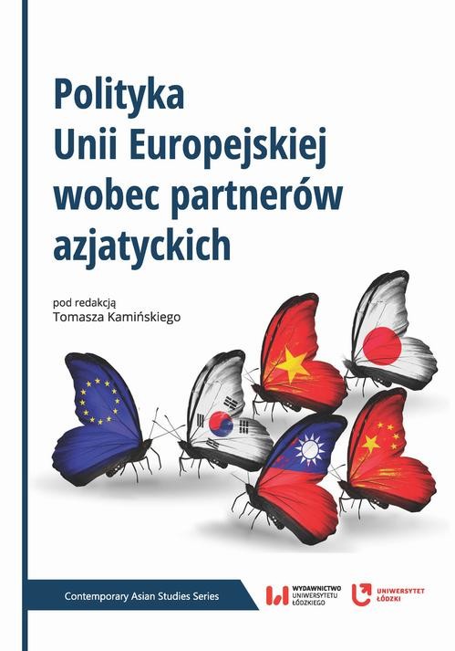 okładka Polityka Unii Europejskiej wobec partnerów azjatyckich ebook | pdf | Opracowania Zbiorowe