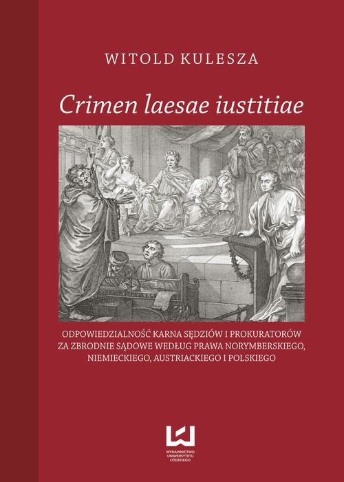okładka Crimen laesae iustitiae ebook | pdf | Witold Kulesza