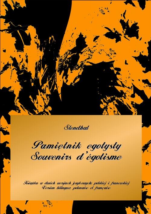 okładka Pamiętnik egotysty. Souvenirs d’égotisme ebook | epub, mobi | Stendhal