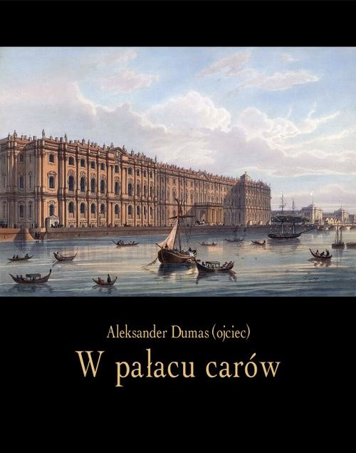 okładka W pałacu carów ebook | epub, mobi | Aleksander Dumas
