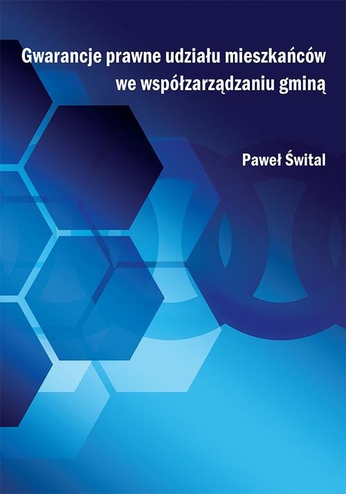 okładka Gwarancje prawne udziału mieszkańców we współzarządzaniu gminą ebook | pdf | Paweł Śwital