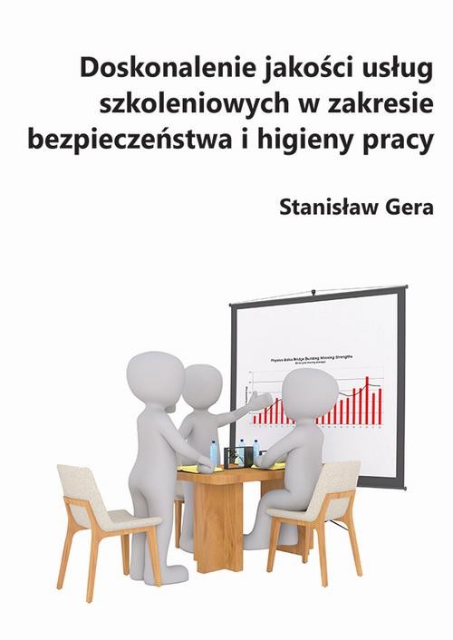 okładka Doskonalenie jakości usług szkoleniowych w zakresie bezpieczeństwa i higieny pracy ebook | pdf | Stanisław Gera