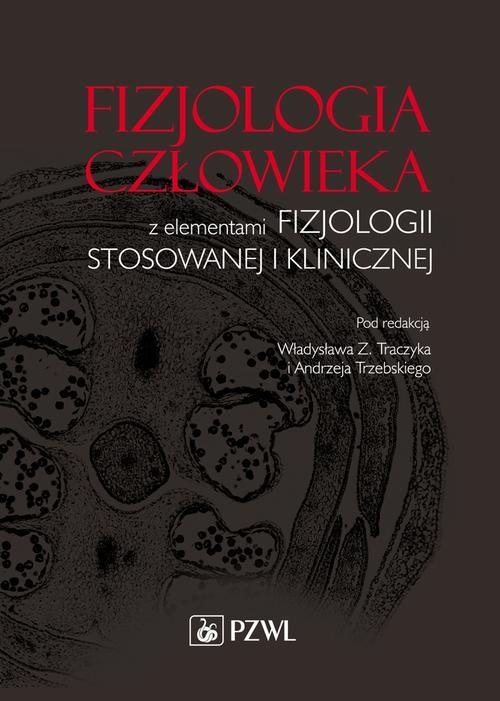 okładka Fizjologia człowieka z elementami fizjologii stosowanej i klinicznej ebook | pdf | Opracowania Zbiorowe