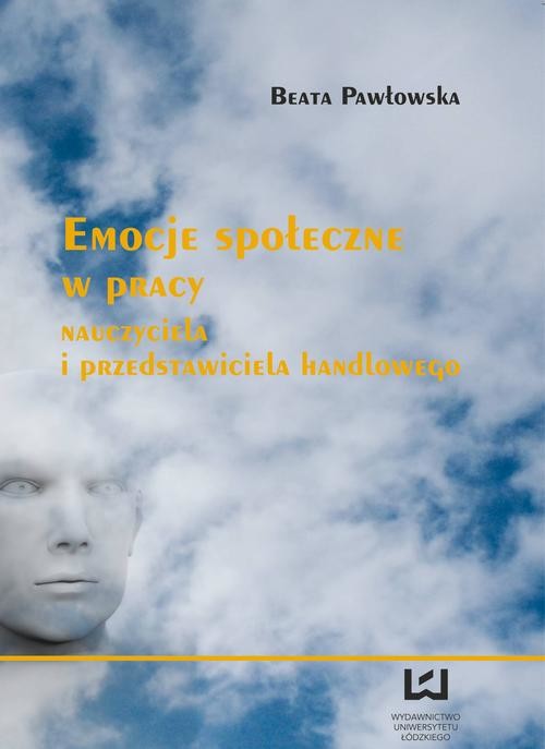 okładka Emocje społeczne w pracy nauczyciela i przedstawiciela handlowego ebook | pdf | Beata Pawłowska