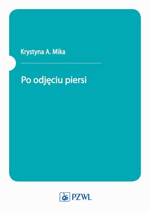 okładka Po odjęciu piersi ebook | epub, mobi | Krystyna Mika