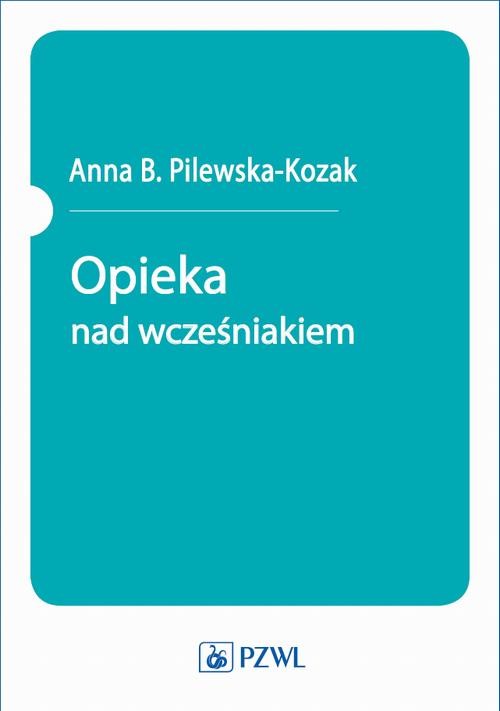 okładka Opieka nad wcześniakiem ebook | epub, mobi | Opracowania Zbiorowe